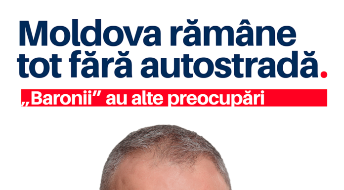 Moldova rămâne tot fără autostradă. „Baronii” au alte preocupări (P)